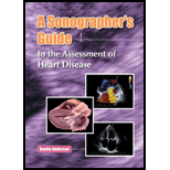 Sonographer's Guide to the Assessment of Heart Disease