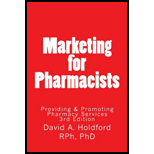 Marketing for Pharmacist: Providing and Promoting Pharmacy Services