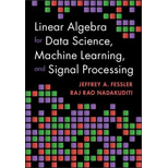 Linear Algebra for Data Science, Machine Learning, and Signal Processing