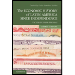 Economic History of Latin America since Independence (Cambridge Latin American Studies)
