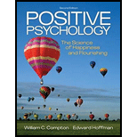 Positive Psychology: Science of Happiness and Flourishing