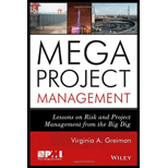 Megaproject Management: Lessons on Risk and Project Management From the Big Dig