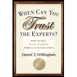 When Can You Trust the Experts?: How to Tell Good Science from Bad in Education