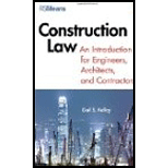 Construction Law: An Introduction for Engineers, Architects, and Contractors