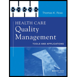 Health Care Quality Management: Tools and Applications