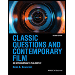 Classic Questions and Contemporary Film : Introduction to Philosophy