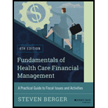 Fundamentals of Health Care Financial Management: A Practical Guide to Fiscal Issues and Activities