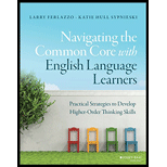 Navigating the Common Core with English Language Learners: Practical Strategies to Develop Higher-Order Thinking Skills