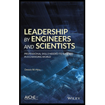 Leadership by Engineers and Scientists (Hardback)