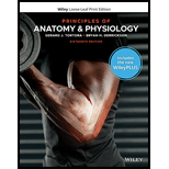 Principles of Anatomy and Physiology (Looseleaf) - With WileyPLUS