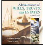 Administration of Wills, Trusts and Estates - Text Only