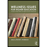 Wellness Issues for Higher Education