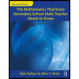 Mathematics That Every Secondary School Math Teacher Needs to Know