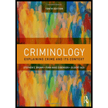 Criminology: Explaining Crime and Its Context