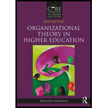 Organizational Theory in Higher Education