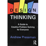 Design Thinking: A Guide to Creative Problem Solving for Everyone (Paperback)