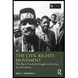 Civil Rights Movement: The Black Freedom Struggle in America