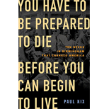 You Have to Be Prepared to Die