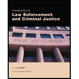 Introduction to Law Enforcement and Criminal Justice (Custom)