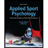 Applied Sport Psychology: Personal Growth to Peak Performance (Looseleaf)