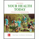 Your Health Today: Choices in a Changing Society