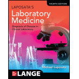 Laposata's Laboratory Medicine:The Diagnosis of Disease in the Clinical Laboratory, Fourth Edition