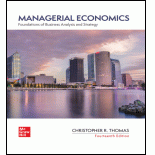 Managerial Economics: Foundations of Business Analysis and Strategy