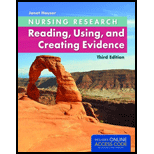 Nursing Research: Reading, Using, and Creating Evidence - With Access