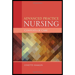 Advanced Practice Nursing: Contexts Of Care