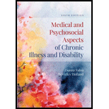 Medical And Psychosocial Aspects Of Chronic Illness And Disability