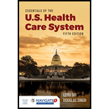 Essentials of the U.S. Health Care System - With Access