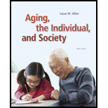 Aging, The Individual, and Society