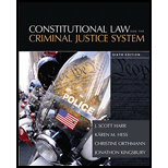 Constitutional Law and the Criminal Justice System (Looseleaf)