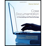 Case Documentation in Counseling and Psychotherapy: A Theory-Informed, Competency-Based Approach