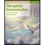 Therapeutic Communication for Health Care Professionals