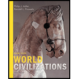 World Civilizations, Volume I: To 1700