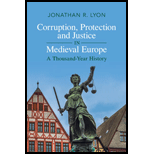 Corruption, Protection and Justice in Medieval Europe