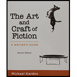 Art and Craft of Fiction: A Writer's Guide