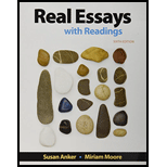 Real Essays with Readings: Writing for Success in College, Work, and Everyday