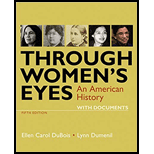 Through Women's Eyes: An American History with Documents - Combined