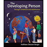 Developing Person Through Childhood and Adolescence (Looseleaf)