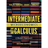 Intermediate Microeconomics with Calculus: A Modern Approach