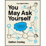 You May Ask Yourself, Core 8e Courseware (Norton Illumine Ebook, InQuizitive, Videos & Animations, and Everyday Sociology Blog Quizzes)