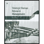 Strategic Human Resource Management (Looseleaf) With MindTap Access