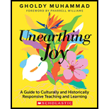 Unearthing Joy: A Guide to Culturally and Historically Responsive Teaching and Learning