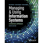 Managing and Using Information Systems: A Strategic Approach