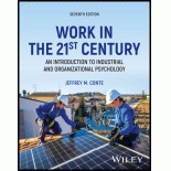 Work in the 21st Century: An Introduction to Industrial and Organizational Psychology