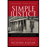 Simple Justice: History of Brown v. Board of Education and Black America's Struggle for Equality