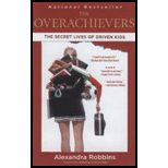 Overachievers: The Secret Lives of Driven Kids