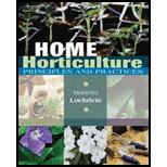 Home Horticulture : Principles and Practices
